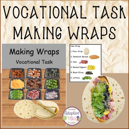 Life/Vocational Task Making Wraps